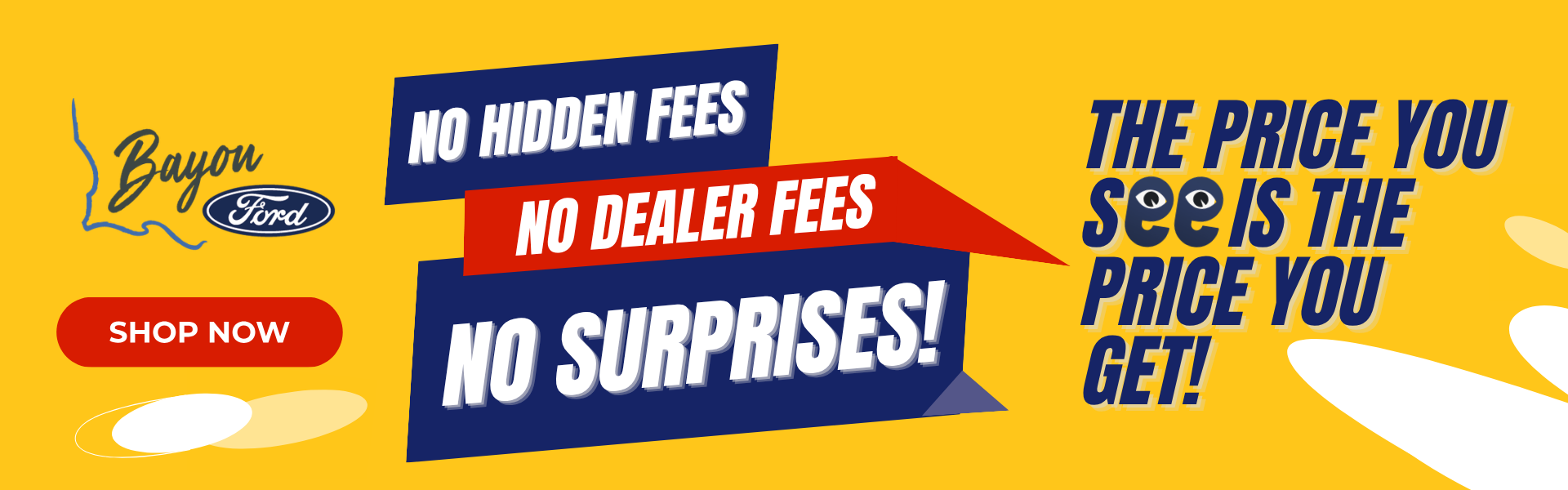 No hidden fees
